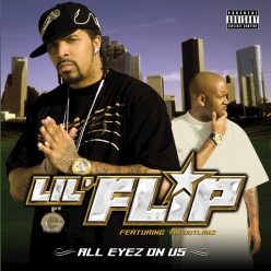 Lil Flip & Young Noble - All Eyez on Us